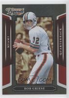 Bob Griese #/250