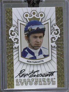 2008 Sportkings Series B - Autographs - Gold #A-RT1 - Ron Turcotte /10 [Uncirculated]