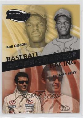 2009 Press Pass Fusion - Cross Training #CT-8 - Bob Gibson, Richard Petty