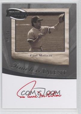 2009 Press Pass Fusion - Timeless Talent Autographs - Silver Red Ink #TT-PM - Paul Molitor /28