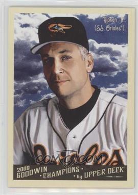 2009 Upper Deck Goodwin Champions - [Base] #101.1 - Cal Ripken Jr. (Base)