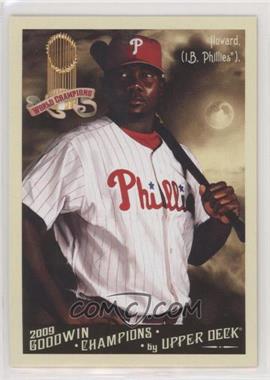 2009 Upper Deck Goodwin Champions - [Base] #106.2 - SP - Image Variation - Ryan Howard