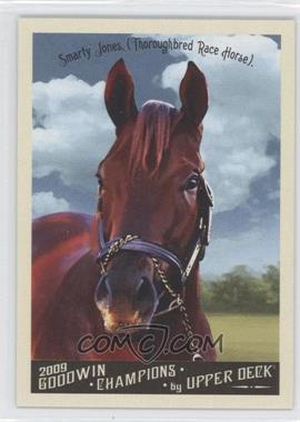 2009 Upper Deck Goodwin Champions - [Base] #115.1 - Smarty Jones