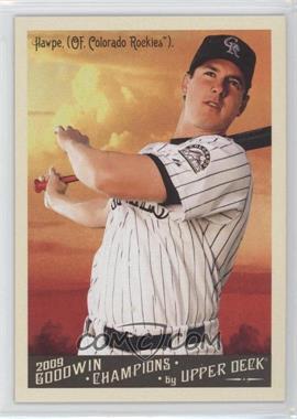 2009 Upper Deck Goodwin Champions - [Base] #181 - Brad Hawpe