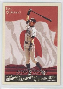 2009 Upper Deck Goodwin Champions - [Base] #69.1 - Ichiro Suzuki (Base)