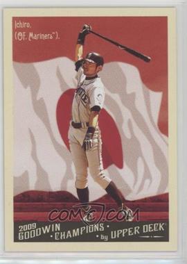 2009 Upper Deck Goodwin Champions - [Base] #69.1 - Ichiro Suzuki (Base)