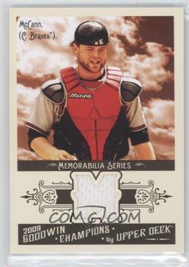 2009 Upper Deck Goodwin Champions - Memorabilia #GCM-BM - Brian McCann