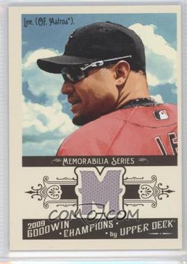 2009 Upper Deck Goodwin Champions - Memorabilia #GCM-CL - Carlos Lee