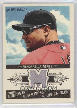 2009 Upper Deck Goodwin Champions - Memorabilia #GCM-CL - Carlos Lee