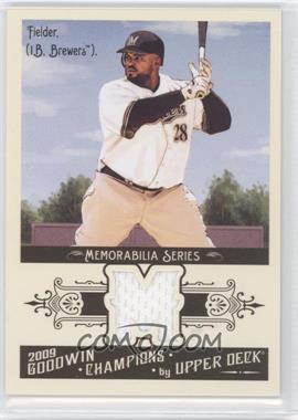 2009 Upper Deck Goodwin Champions - Memorabilia #GCM-PF - Prince Fielder