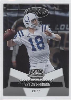 2010 Panini National Convention - Certified #PM - Peyton Manning