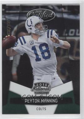 2010 Panini National Convention - Certified #PM - Peyton Manning