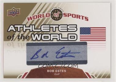 2010 Upper Deck World of Sports - Athletes of the World #AW-31 - Bob Estes