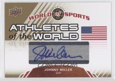 2010 Upper Deck World of Sports - Athletes of the World #AW-37 - Johnny Miller