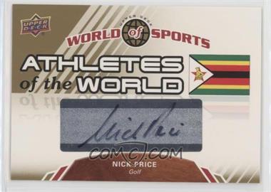 2010 Upper Deck World of Sports - Athletes of the World #AW-42 - Nick Price