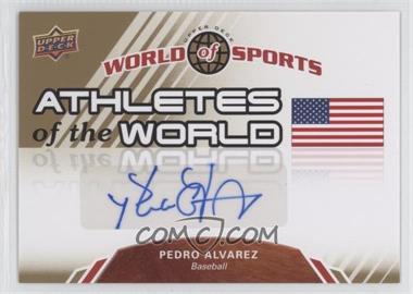 2010 Upper Deck World of Sports - Athletes of the World #AW-48 - Pedro Alvarez