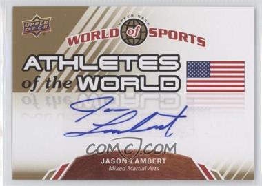 2010 Upper Deck World of Sports - Athletes of the World #AW-69 - Jason Lambert