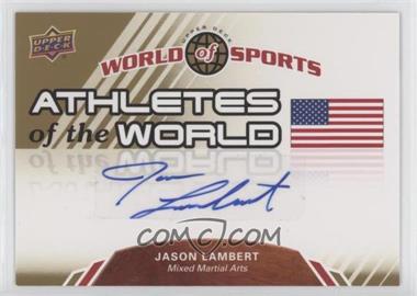 2010 Upper Deck World of Sports - Athletes of the World #AW-69 - Jason Lambert