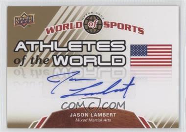 2010 Upper Deck World of Sports - Athletes of the World #AW-69 - Jason Lambert