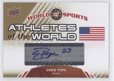 2010 Upper Deck World of Sports - Athletes of the World #AW-7 - Eddie Pope