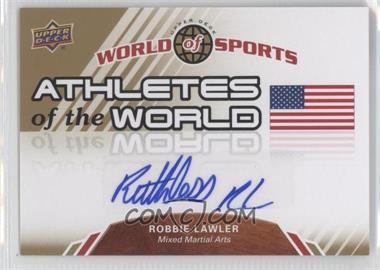 2010 Upper Deck World of Sports - Athletes of the World #AW-84 - Robbie Lawler