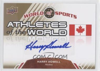 2010 Upper Deck World of Sports - Athletes of the World #AW-93 - Harry Howell
