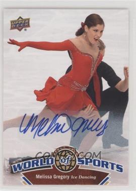 2010 Upper Deck World of Sports - [Base] - Autographs #227 - Melissa Gregory