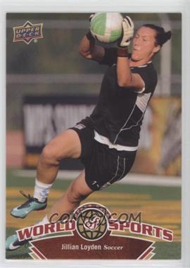 2010 Upper Deck World of Sports - [Base] #110 - Jill Loyden