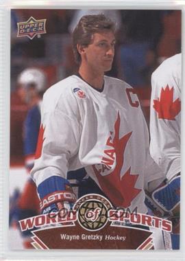2010 Upper Deck World of Sports - [Base] #305 - Wayne Gretzky