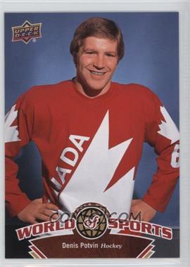 2010 Upper Deck World of Sports - [Base] #328 - Denis Potvin