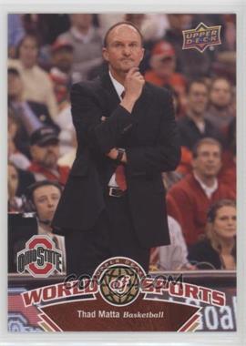 2010 Upper Deck World of Sports - [Base] #368 - Thad Matta