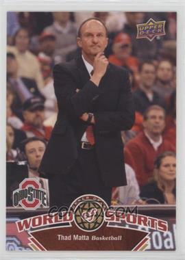 2010 Upper Deck World of Sports - [Base] #368 - Thad Matta