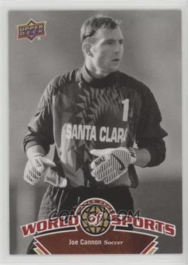 2010 Upper Deck World of Sports - [Base] #89 - Joe Cannon