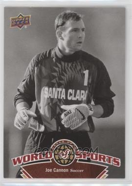 2010 Upper Deck World of Sports - [Base] #89 - Joe Cannon