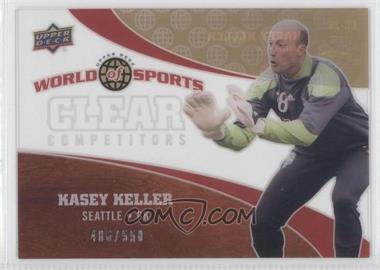 2010 Upper Deck World of Sports - Clear Competitors #CC-26 - Kasey Keller /550