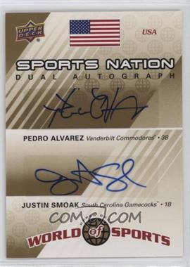 2010 Upper Deck World of Sports - Sports Nation Dual Autograph #SND-AS - Pedro Alvarez, Justin Smoak /50 [Good to VG‑EX]