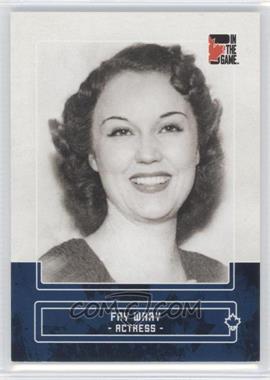 2011 In the Game Canadiana - [Base] - Sapphire #26 - Fay Wray /50