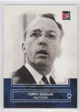 2011 In the Game Canadiana - [Base] - Sapphire #92 - Tommy Douglas /50