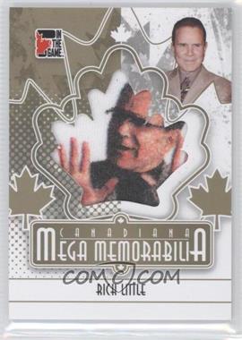 2011 In the Game Canadiana - Mega Memorabilia - Gold #MM-34 - Rich Little /10
