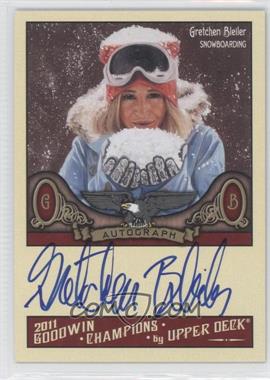 2011 Upper Deck Goodwin Champions - Autographs #A-GB - Gretchen Bleiler