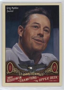 2011 Upper Deck Goodwin Champions - [Base] #11 - Greg Maddux