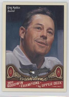 2011 Upper Deck Goodwin Champions - [Base] #11 - Greg Maddux