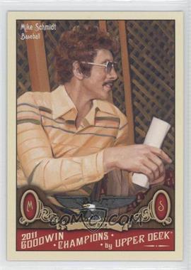 2011 Upper Deck Goodwin Champions - [Base] #112 - Mike Schmidt