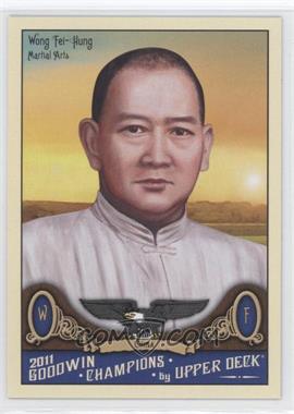 2011 Upper Deck Goodwin Champions - [Base] #175 - Wong Fei-Hung