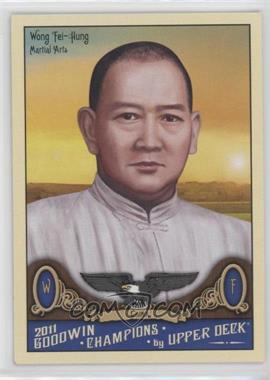 2011 Upper Deck Goodwin Champions - [Base] #175 - Wong Fei-Hung