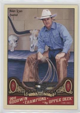 2011 Upper Deck Goodwin Champions - [Base] #38 - Nolan Ryan