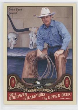 2011 Upper Deck Goodwin Champions - [Base] #38 - Nolan Ryan