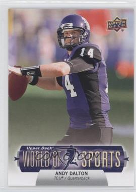 2011 Upper Deck World of Sports - [Base] #102 - Andy Dalton