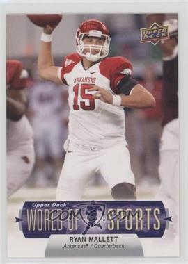 2011 Upper Deck World of Sports - [Base] #110 - Ryan Mallett