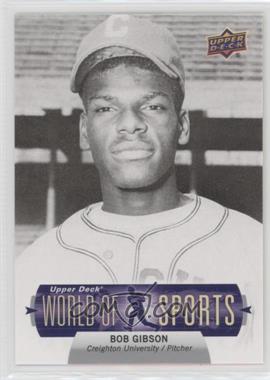 2011 Upper Deck World of Sports - [Base] #308 - Bob Gibson